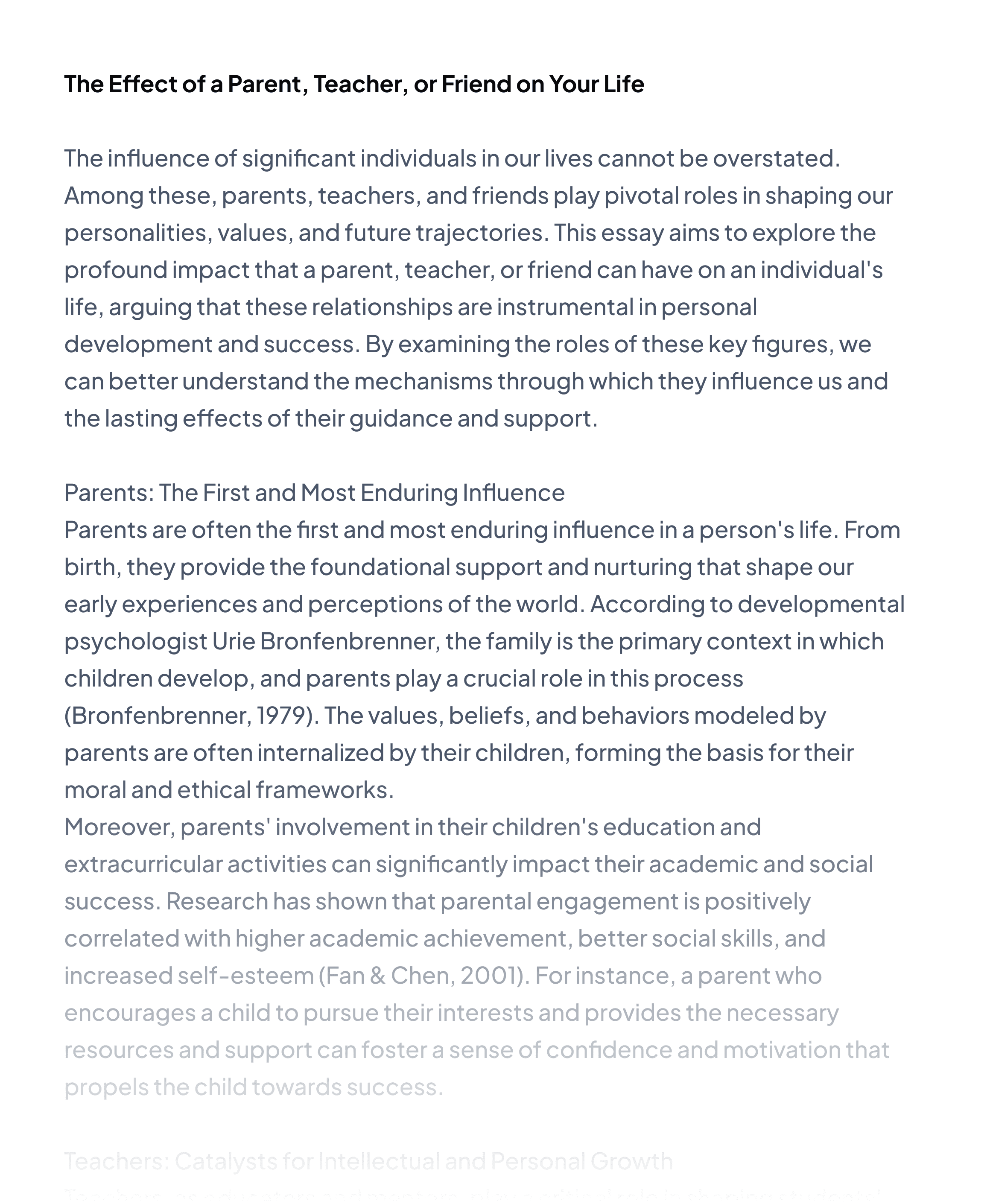 The effect of a parent, teacher, or friend on your life