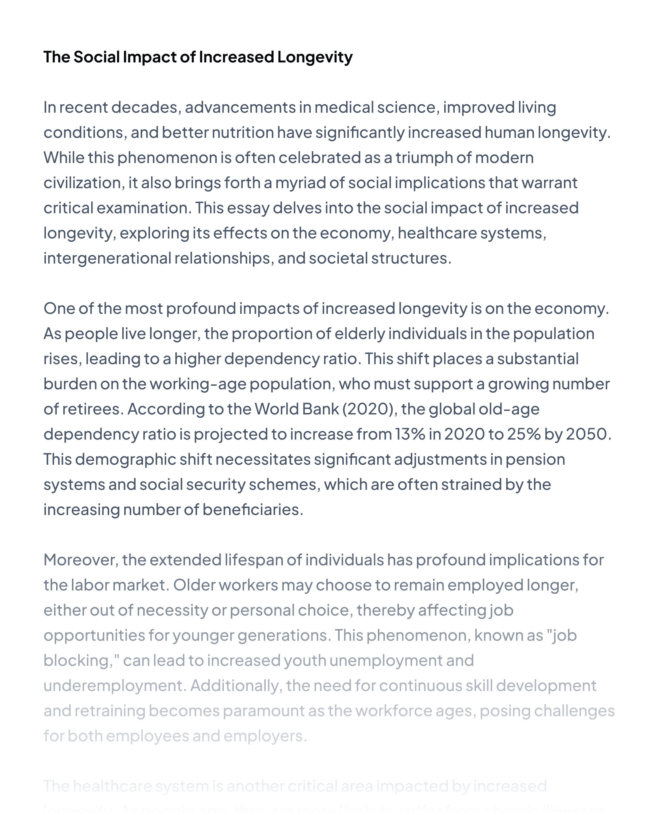 The Social Impact of Increased Longevity